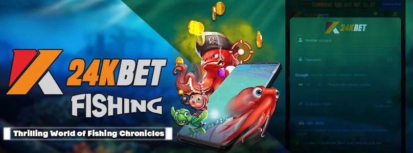 24kbet fishing